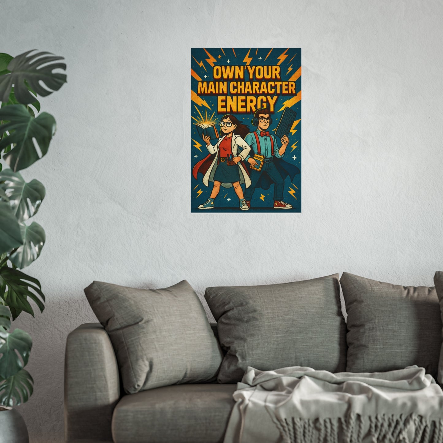 "Own your main character energy" Empowered Character Art Prints, Main Character Energy Poster, Motivational Wall Art, Gift for Gamers, Nerd Culture Decor