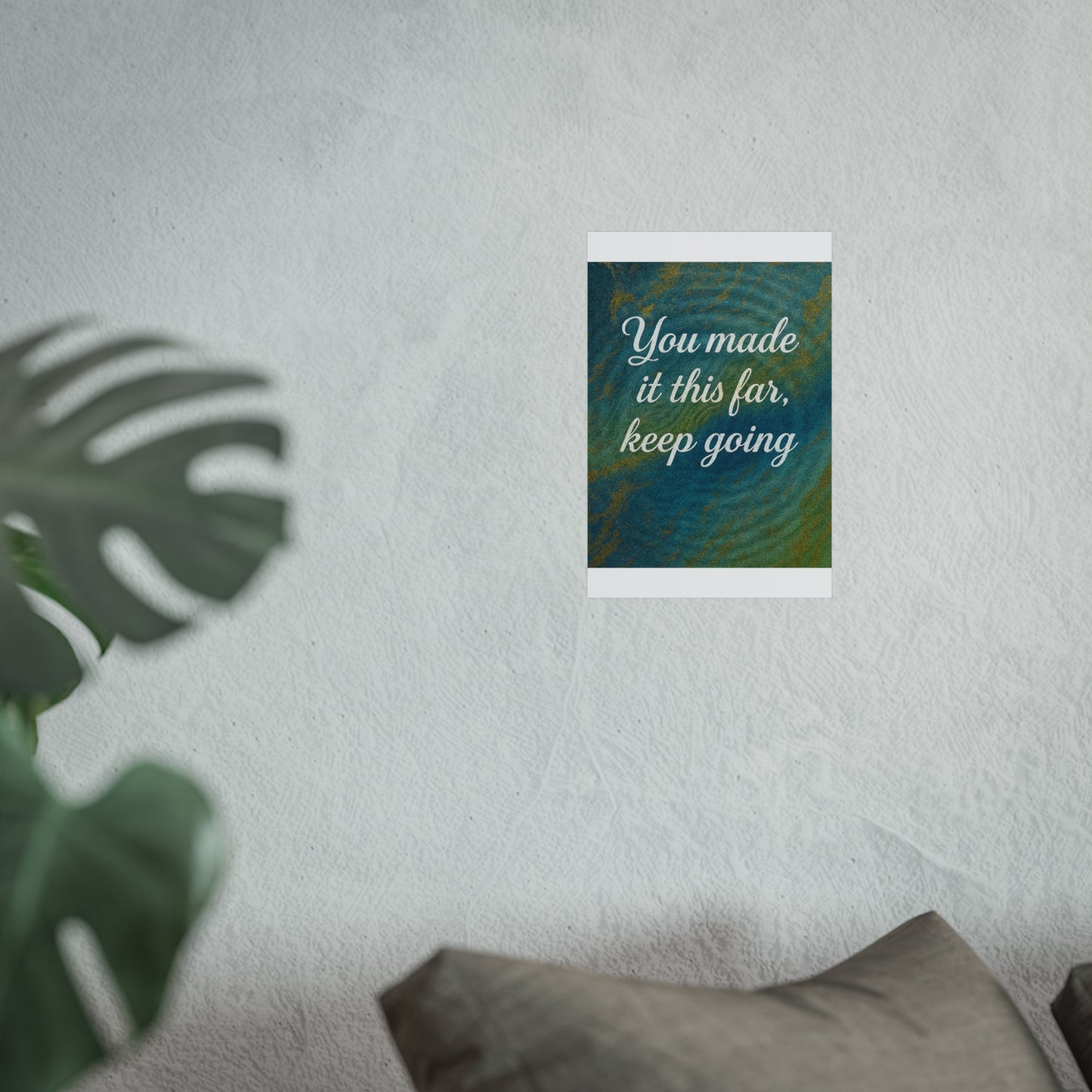 Inspirational Fine Art Posters - Motivational Wall Decor, Affirmation Prints, Home Office Decor, Encouragement Gifts, Uplifting Art